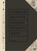 London Poverty Maps: A Landmark Reassessment of Booth's Social Survey (Hardcover) Z7610